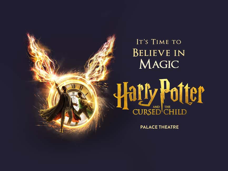 Harry Potter and the Cursed Child (Parts I & II) Show Ticket - Five hours at the Palace Theatre